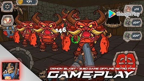 Demon Blast - 2.5d game offline retro fps GAMEPLAY | GAMEPLAY TESTED #10
