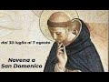 Novena a San Domenico (dal 30 luglio al 7 agosto) 4° Giorno - 2 Agosto