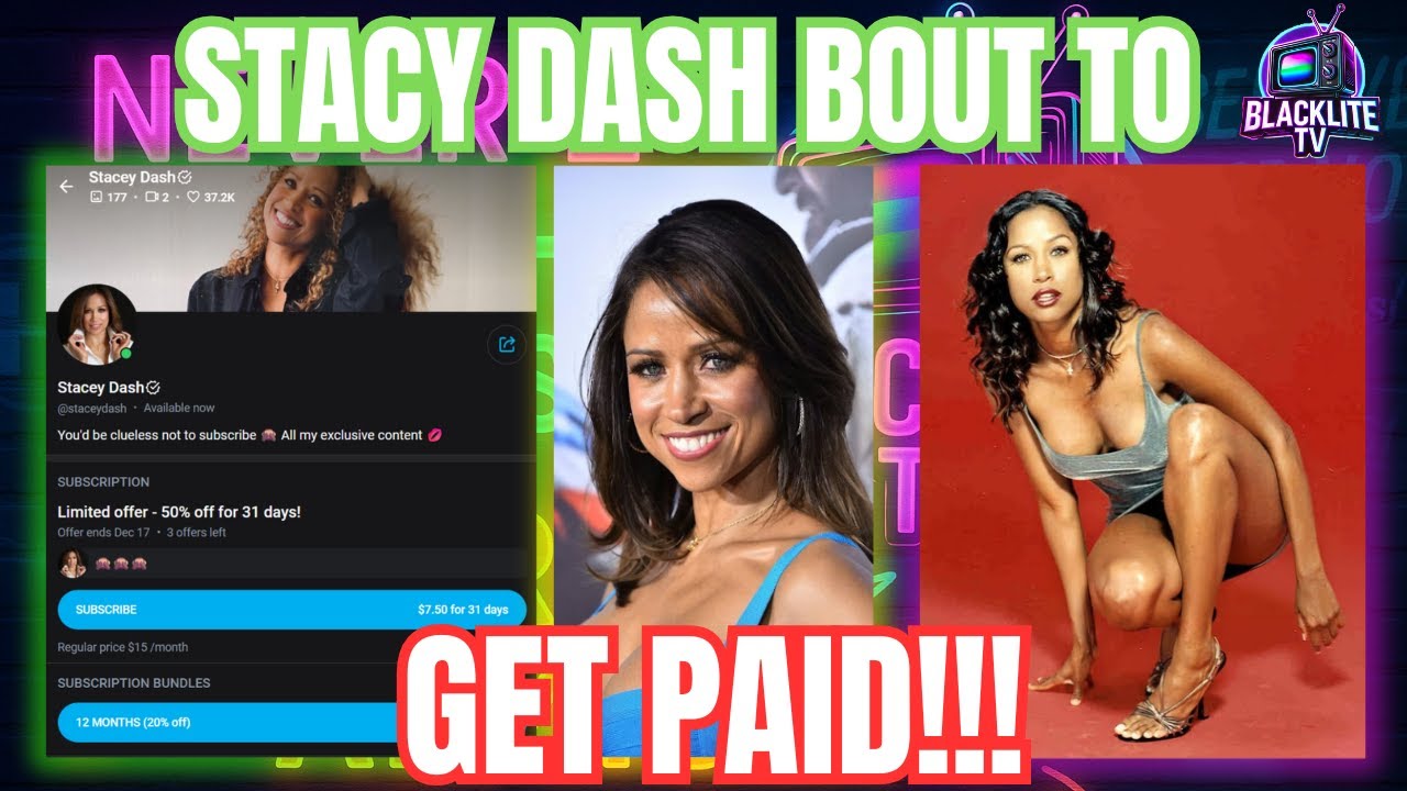 Stacy Dash Just Joined OnlyFans… And Y’ALL Know You Gonna Look - YouTube