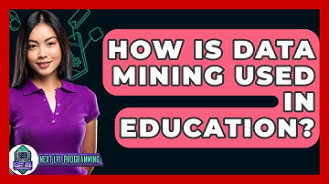 How Is Data Mining Used In Education? - Next LVL Programming