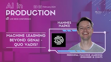 Machine Learning beyond GenAI - Quo Vadis? // Hannes Hapke // AI in Production Conference