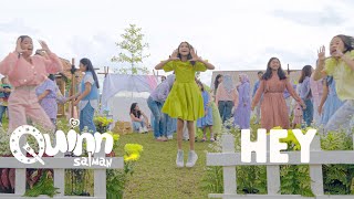HEY - Quinn Salman (Official Music Video)