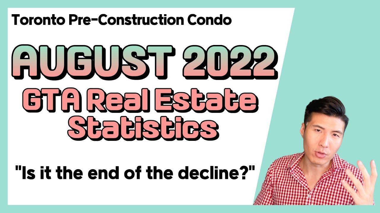 Toronto August 2022 Statistics Real Estate Condo Investments YouTube