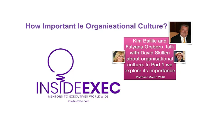 How Important Is Organisational Culture? with Davi...