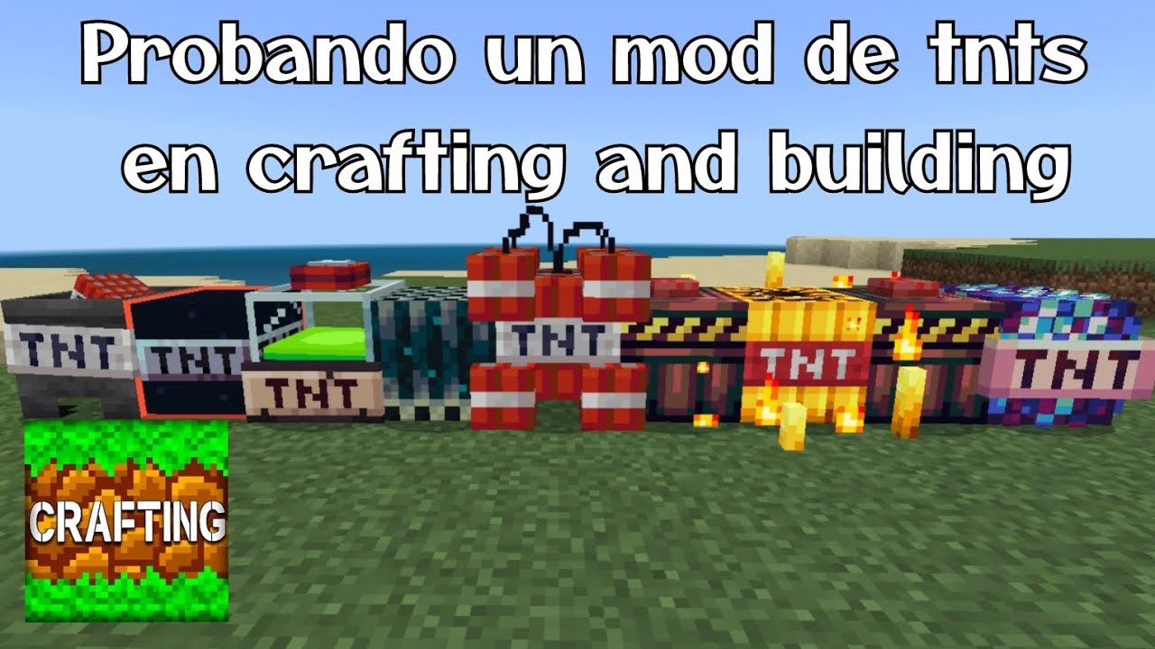 Probando un mod de tnts en crafting (explota mi celular) - YouTube