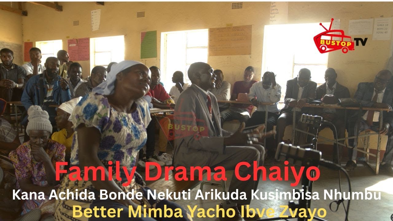 Family Drama Chaiyo :Kana Achida Bonde Nekuti Arikuda Kusimbisa Nhumbu Better Mimba Yacho Ibve Zvayo