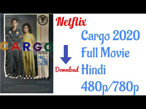 Cargo-2020-NetFlix-Hindi-480p-l-and-720p-HDRip-Hindi-Download