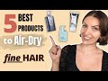 5 Products to AIR-DRY FINE HAIR Without Frizz | ColorWow, Kevin Murphy, New Wash | SKLPT'D Hair