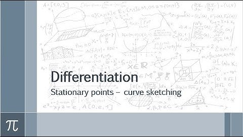 Differentiation - curve sketching