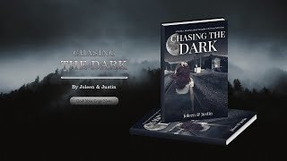 Chasing The Dark By Joleen & Justin Official Book Trailer