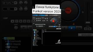 Download Lagu Dawai funkytone funkot version tiktok viral 2025 #shortsyoutube #remix MP3 Download Lagu Dawai funkytone funkot version tiktok viral 2025 #shortsyoutube #remix MP3