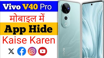 Vivo V40 App Hide Kaise kare ? how to hide apps in vivo v40 pro setting,vivo v40 5g app hide setting