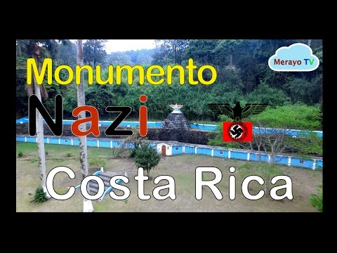 Monumento Nazi en Costa Rica! INCREIBLE!