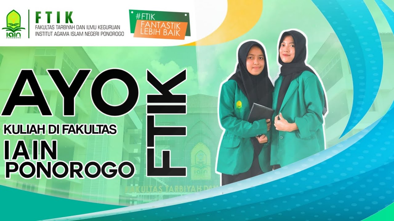 VIDEO PROFIL FTIK IAIN PONOROGO 2023 - YouTube
