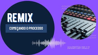 Remix New Order - Começando o Remix