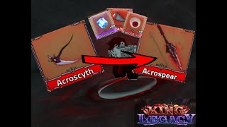 Crafting The New Acrospear Acro V2 In King Legacy Roblox