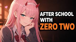 [F4M] Zero Two Keeps You After Class [ASMR] [Soft-Spoken] [Playful Teasing] [Personal Attention]