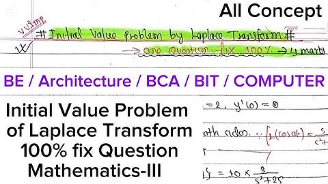 Initial Value Problem by Laplace Transform|Mathematics-III|Fix Qsn|Purbanchal University TU KU PoU