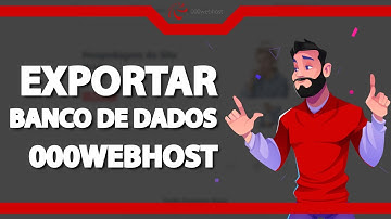 Como Exportar Banco de Dados na 000Webhost (Rápido e Fácil) 2022
