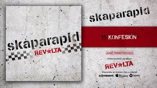 Video thumbnail of "SKAPARAPID "Konfesión" (Audiosingle)"