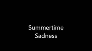 Summertime Sadness