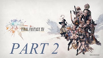 FF XIV ARR Arcanist And Marauder Part 2