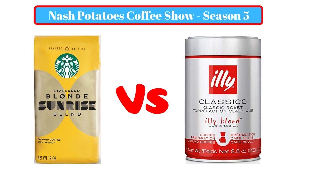 Starbucks Blonde Sunrise Blend vs illy 