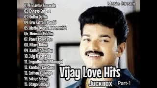 Vijay Love Hits Part-1 - Tamil Audio Songs Jukebox - Music Stream