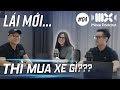 Li mi s nht iu g li mi nn mua xe g m xe podcast 4