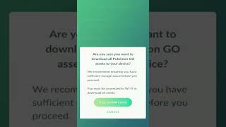Download all assets option in Pokemon go increase loading speed and more! screenshot 3