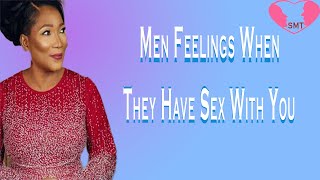 Men Feelings When They Have Sex With You - Rev. Funke Felix Adejumo