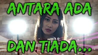 Utopia - Antara Ada Dan Tiada (Toxic Team Cover)