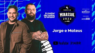 Jorge e Mateus - Rodeio de Mirassol - Ao vivo - 21 de abril de 2023