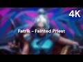 Fatrik Fainted Priest Fatrik Fainted Priest