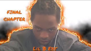 Lil B Ebt Tha Final Chapter(Cpd says they had 32 cases on Lil B,but witnesses was scared to testify