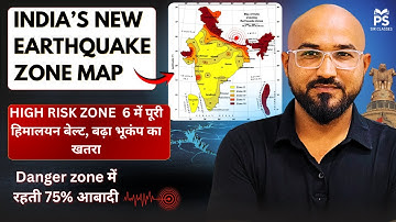 BREAKING: New Earthquake Risk Map Updates —New Earthquake Zone Map of India 2025 | What is Zone 6? 