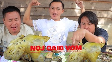 NOJ QAIB VOM - MANA XIONG / TUB ZEB VWJ / AS CA TSIM