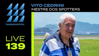 Vito Cedrini - Mestre dos Spotters