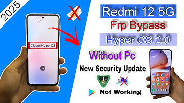 #Redmi 12 5G FRP bypass android 15 HyperOS 2.0 || Redmi 12 5G Google Account bypass | New security