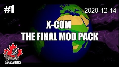 X-COM The Final Mod Pack ||2020-12-14|| X-COM: UFO DEFENSE