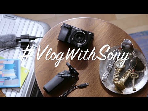 Vlog With Sony | Travel (Indoor) | Alpha 6400 | Sony | Î±