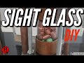 HOME MADE SIGHT GLASS: USED IN REFLUX STILL