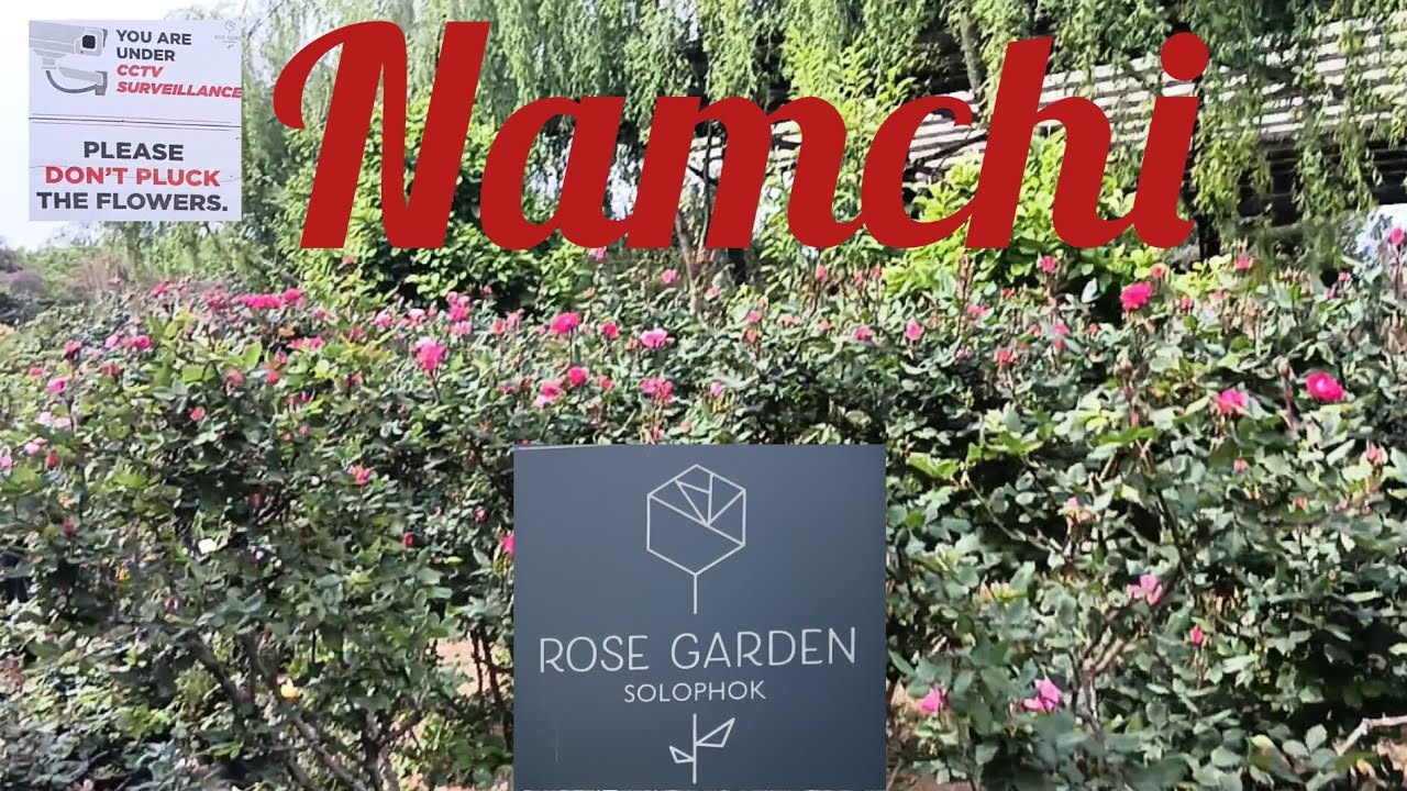 Rose Garden Namchi YouTube