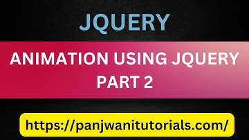 Animation Using Jquery Part 2  |  Hindi