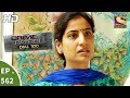 Crime Patrol Dial 100 - क्राइम पेट्रोल - Malad Murder Case Part 1 - Ep 562 - 2nd August, 2017