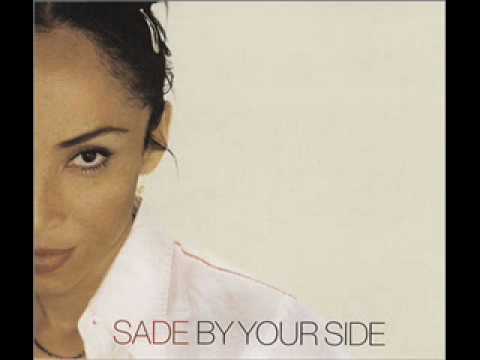 you tube sade by your side