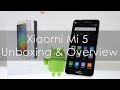 Xiaomi Mi5 Unboxing Hands On Overview Black Color