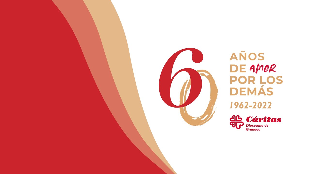 60 aniversario | Cáritas Diocesana de Granada