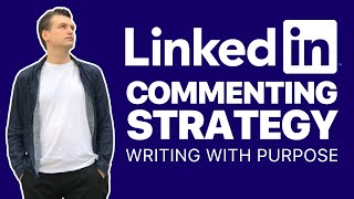 LinkedIn Commenting Strategy: How to Write Comments With Purpose by Tim Queen 933 views 1 year ago 8 minutes, 52 seconds
