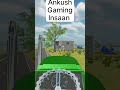 Ankush Gaming Insaan race Swaraj vs Jondiear